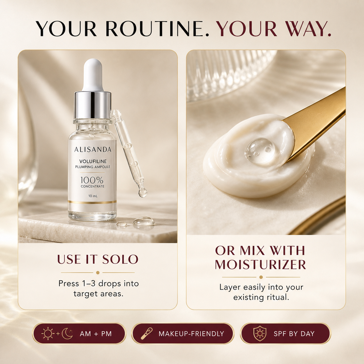 Use Volufiline concentrate alone or mix with moisturizer